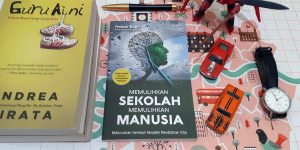Setelah Membaca Memulihkan Sekolah Memulihkan Manusia