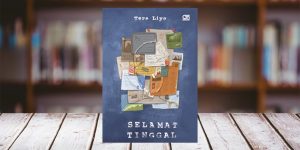 Setelah Membaca Selamat Tinggal