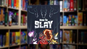 Koleksi Board Game #27: Here to Slay