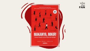[REVIEW] Setelah Membaca Makanya, Mikir!